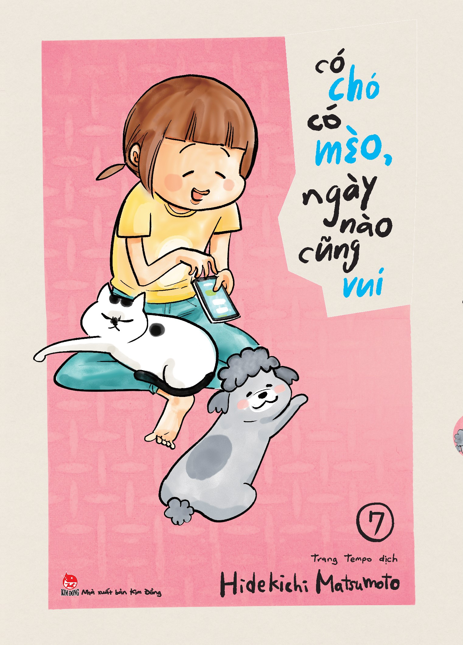 Kim Đồng - Có Chó Có Mèo, Ngày Nào Cũng Vui(Comic)