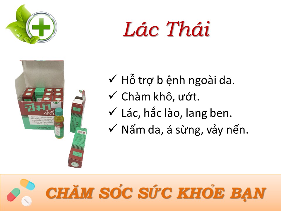 Lác Thái (lọ)-HỖ TRỢ CHÀM KHÔ, ƯỚT, LÁC, HẮC LÀO