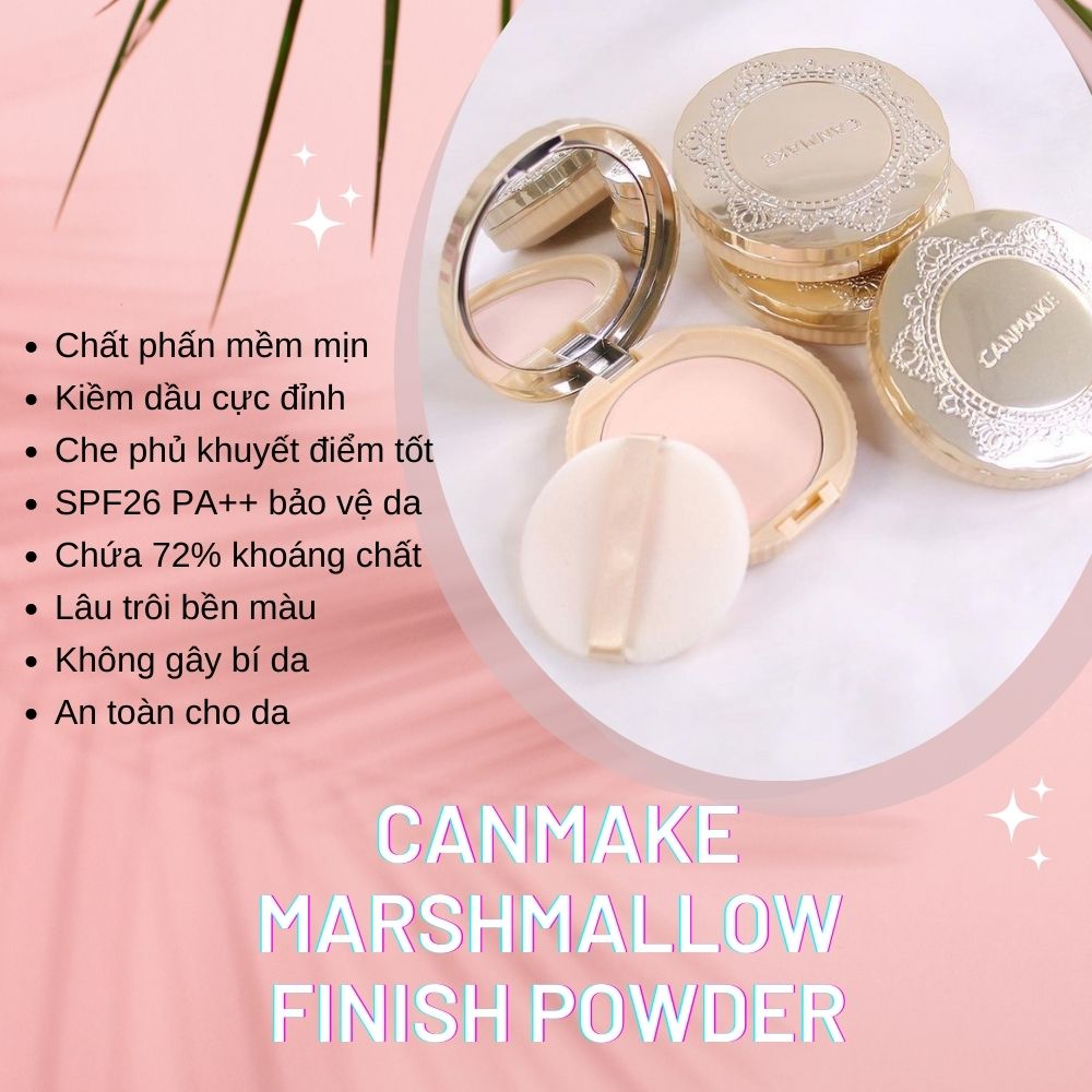 Phấn Phủ Canmake Marshmallow Finish Powder 10g Của Nhật