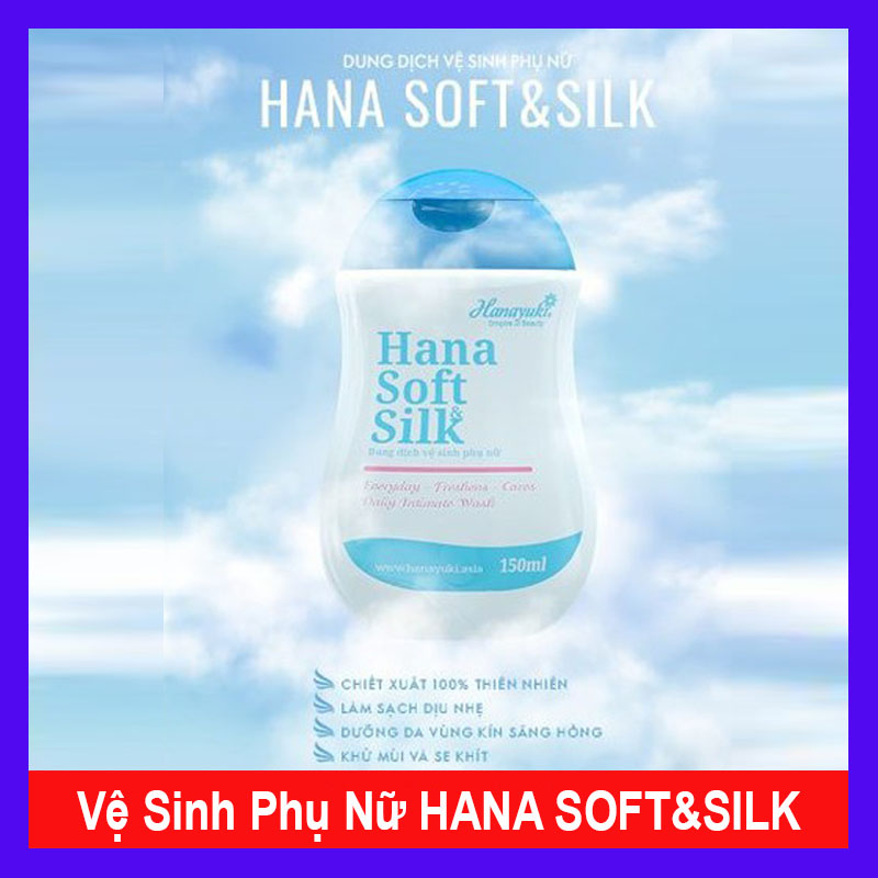 DUNG DỊCH VỆ SINH PHỤ NỮ HANAYUKI [Chính hãng-Date 2022] HANA SOFT&SILK