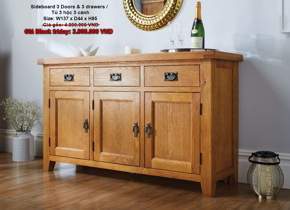 Sideboard 3 Doors & 3 drawers Tủ 3 hộc 3 cánh