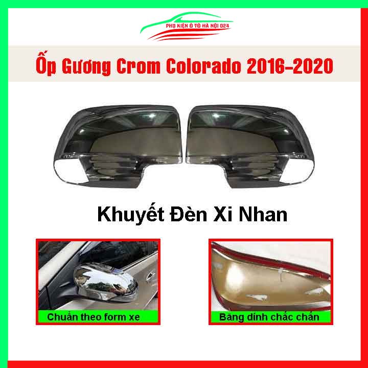 Ốp gương chiếu hậu ô tô Colorado 2016-2020 Khuyết Đèn Xi Nhan mạ crom, chống trầy xước, trang trí xe hơi cực chất