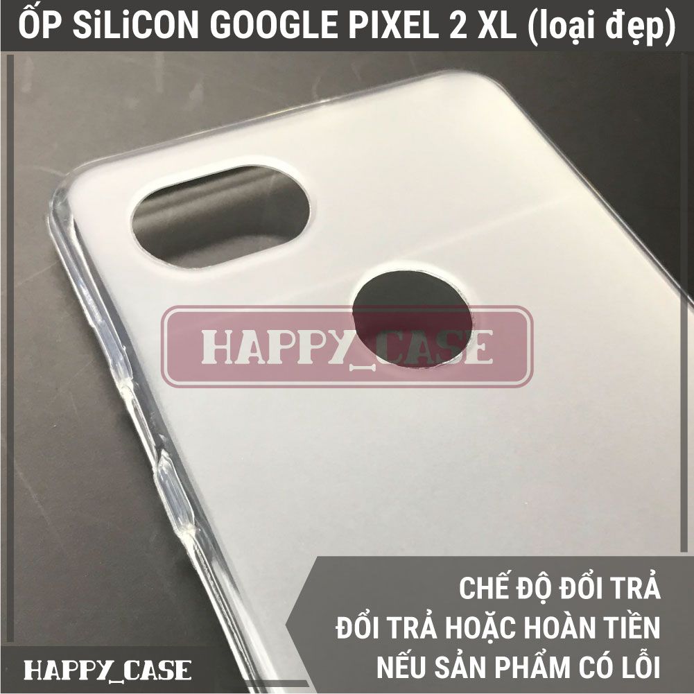 Ốp Điện Thoại GOOGLE PIXEL 2XL (LOẠI ĐẸP) Thin Transparent Silicon