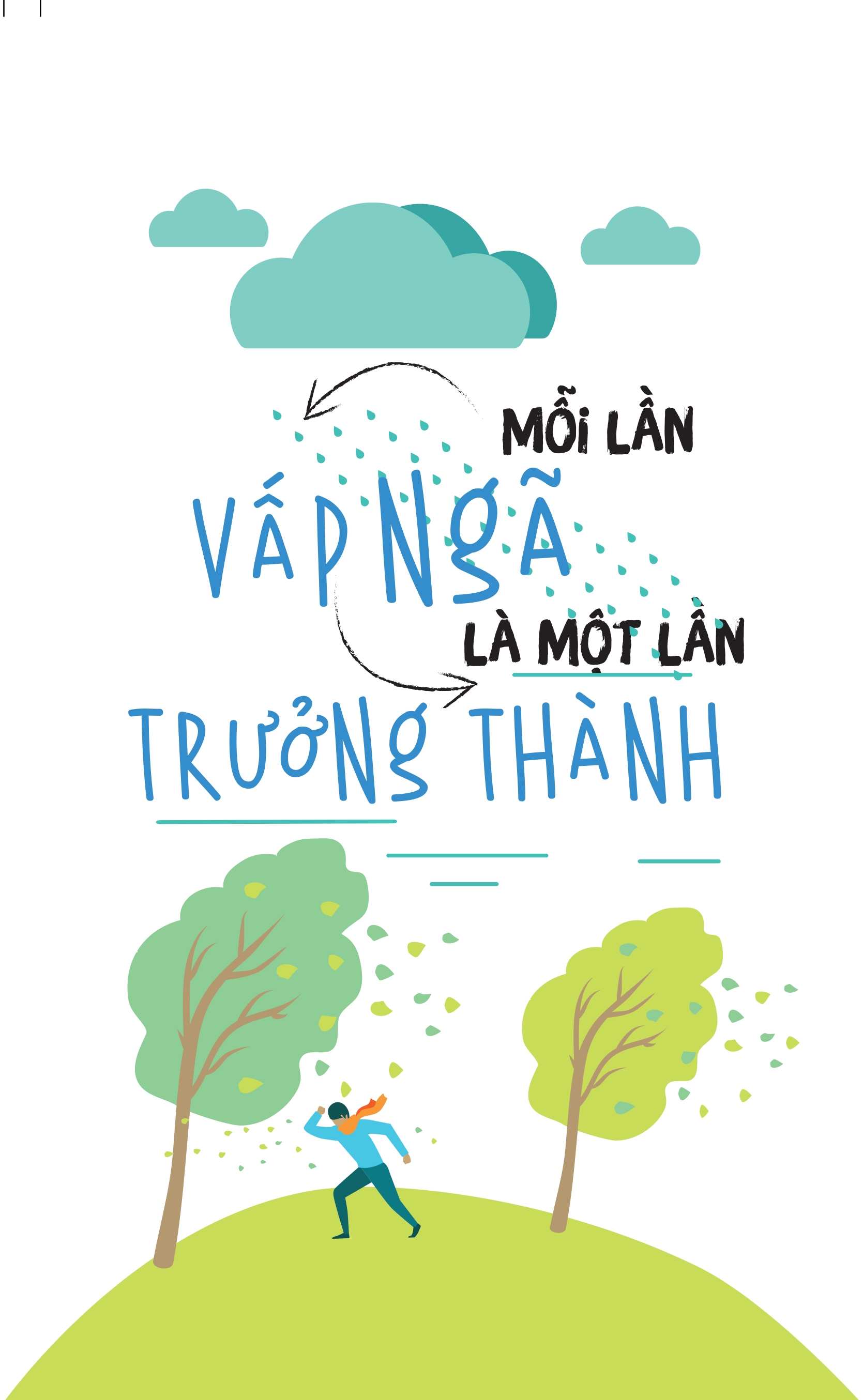 Mỗi Lần Vấp Ngã Là Một Lần Trưởng Thành - Notebook