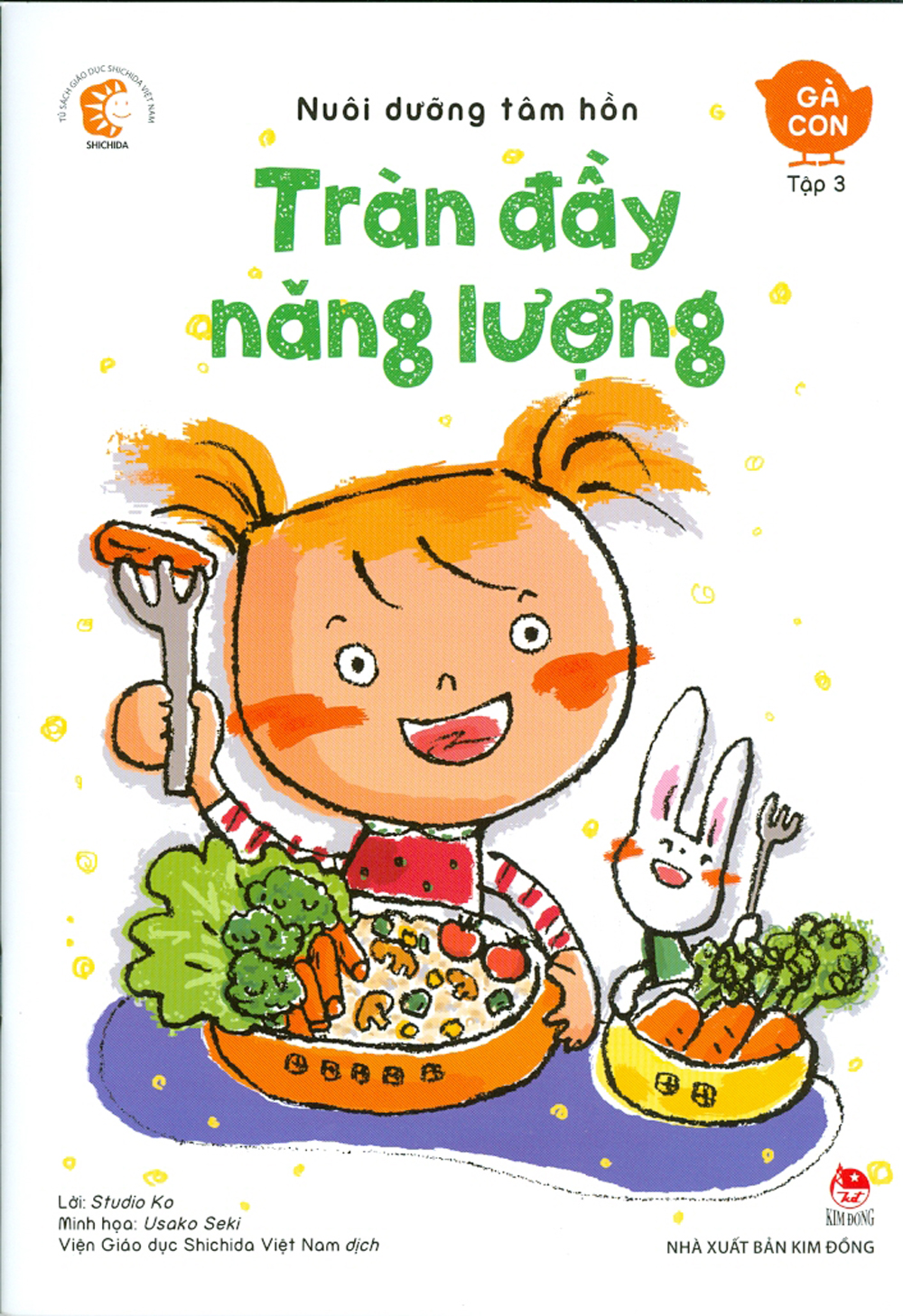 Nuôi Dưỡng Tâm Hồn - Gà Con (Trọn Bộ 6 Cuốn)