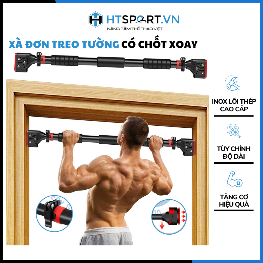 Xà Đơn Treo Tường, Thanh Xà Đơn Gắn Cửa Có Chốt Chống Xoay Tùy Chỉnh 72 - 140cm Cao Cấp, Dụng Cụ Tập Gym Thể Dục Tại Nhà
