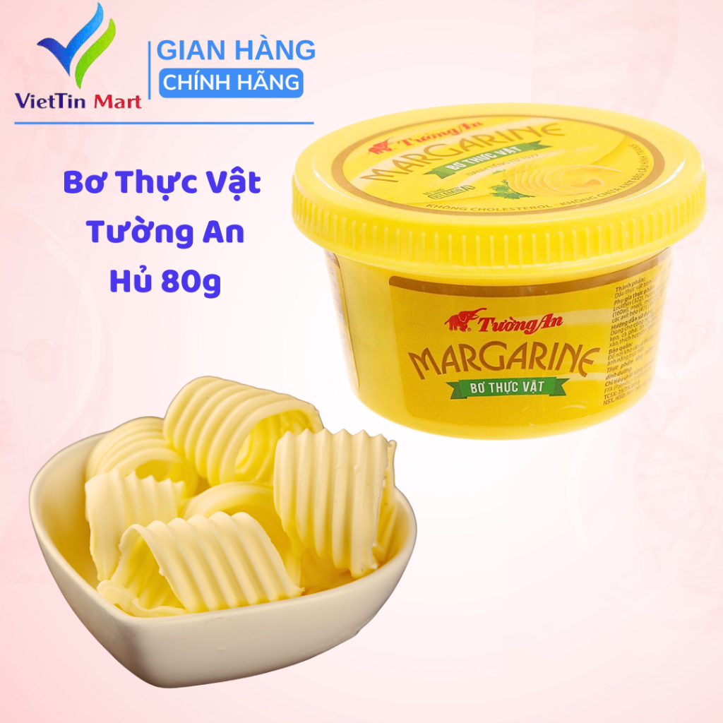Bơ Thực Vật Tường An Margarine