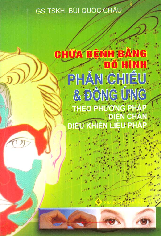 Sách chữa bệnh bằng đồ hình phản chiếu và đồng ứng tác giả bùi quốc châu - - newshop