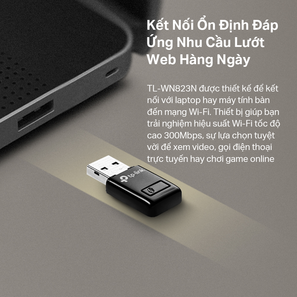 Bộ Chuyển Đổi USB Wifi TP-Link TL-WN823N Chuẩn N 300Mbps - Hãng phân phối chính thức