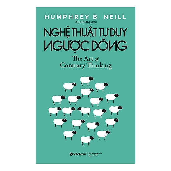 Nghệ Thuật Tư Duy Ngược Dòng