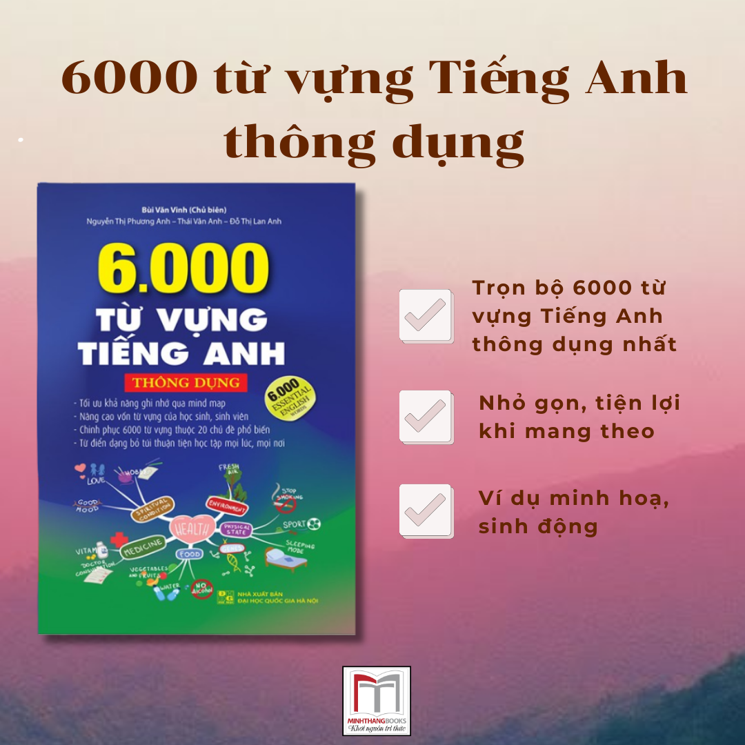 6000 từ vựng tiếng anh thông dụng (mềm)