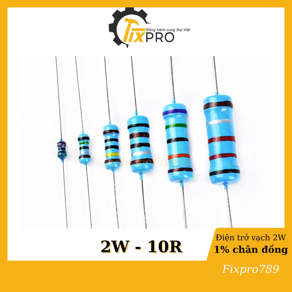 Điện trở 10r 2w 1% chân đồng túi 10c - fixpro