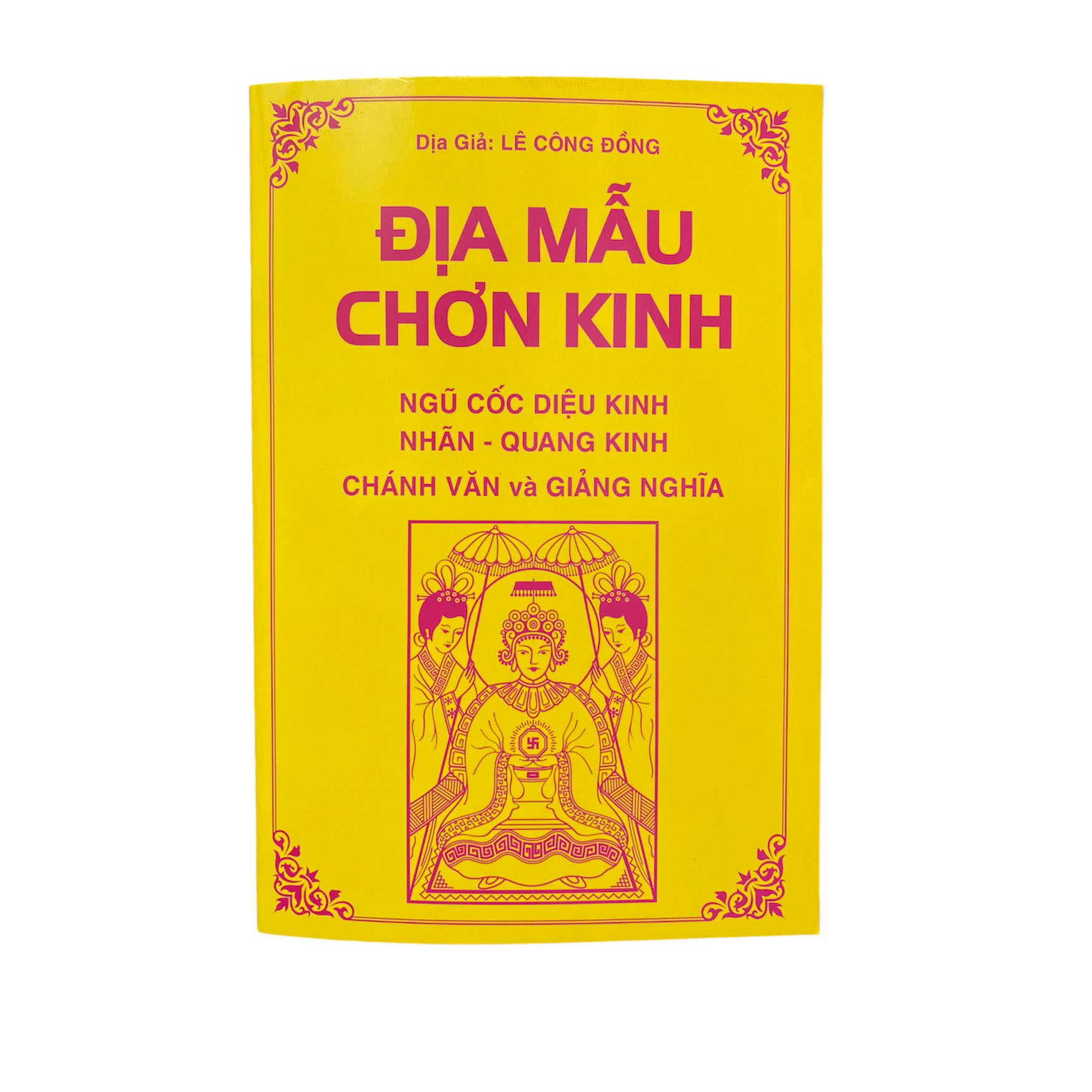 ĐỊA MẪU CHƠN KINH - KINH TỤNG