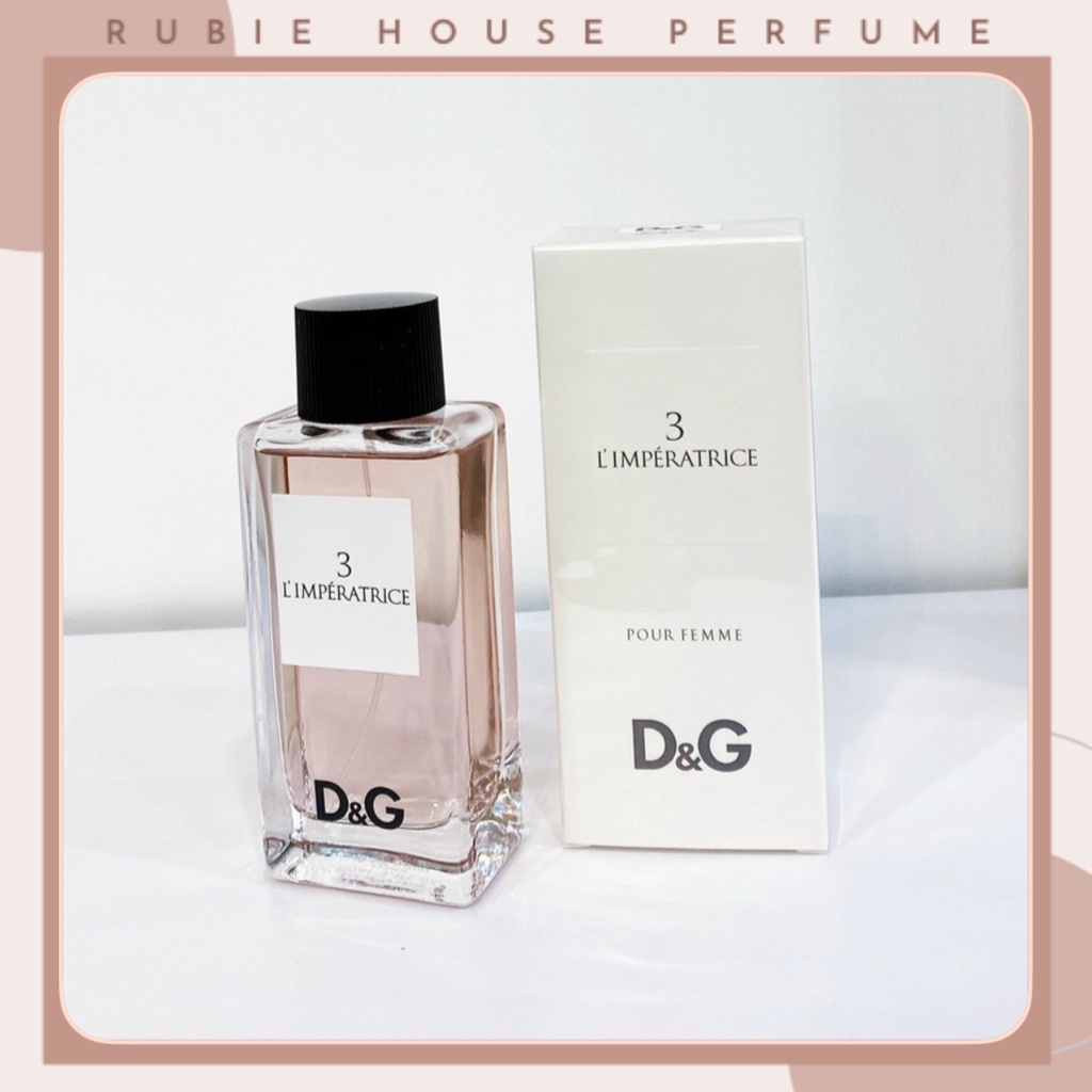 10ml [ Mẫu Thử ] 3 L'IMPERATRICE - Eau de Toilette - D&G - Nước Hoa Nữ