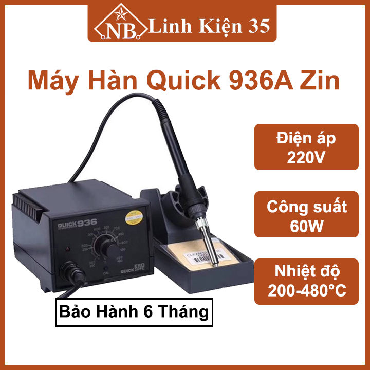Máy hàn quick 936a zin điều chỉnh nhiệt độ trạm hàn 220v-60w