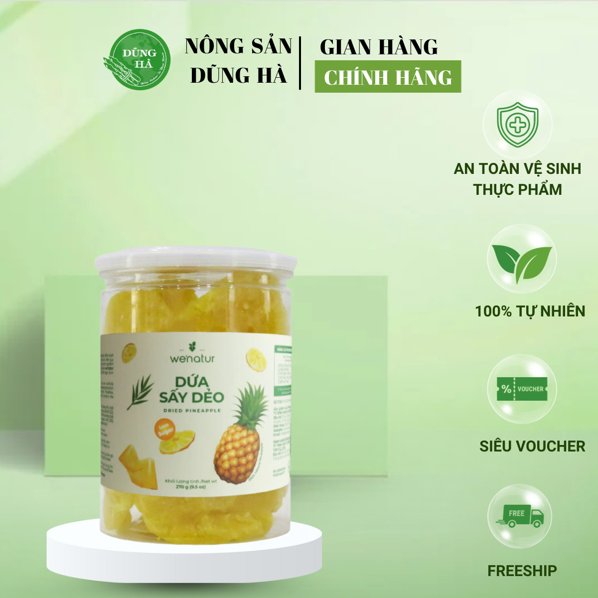 Dứa Sấy Dẻo We'Natur siêu chất lượng an toàn tự nhiên 100%