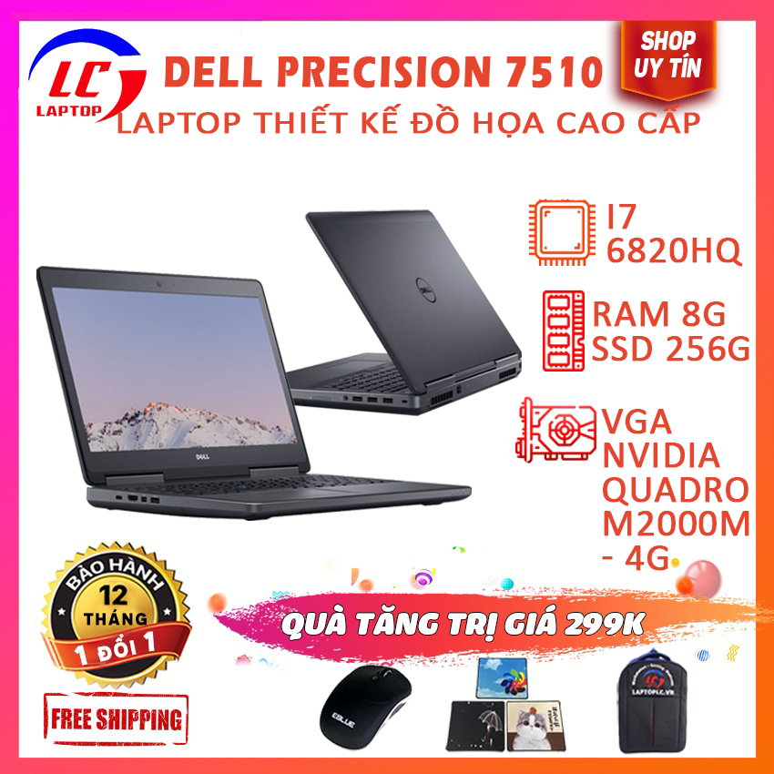 Laptop Đồ Họa Chuyên Nghiệp, Máy Tính Thiết Kế Đồ Hoạ Dell Precision 7510, i7-6820HQ, VGA NVIDIA Quadro M2000M-4G, Màn 15.6 FullHD IPS, LaptopLC298