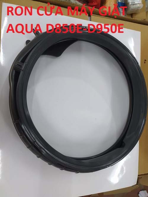 Giăng cửa ron cửa máy giặt aqua d850e-d950e