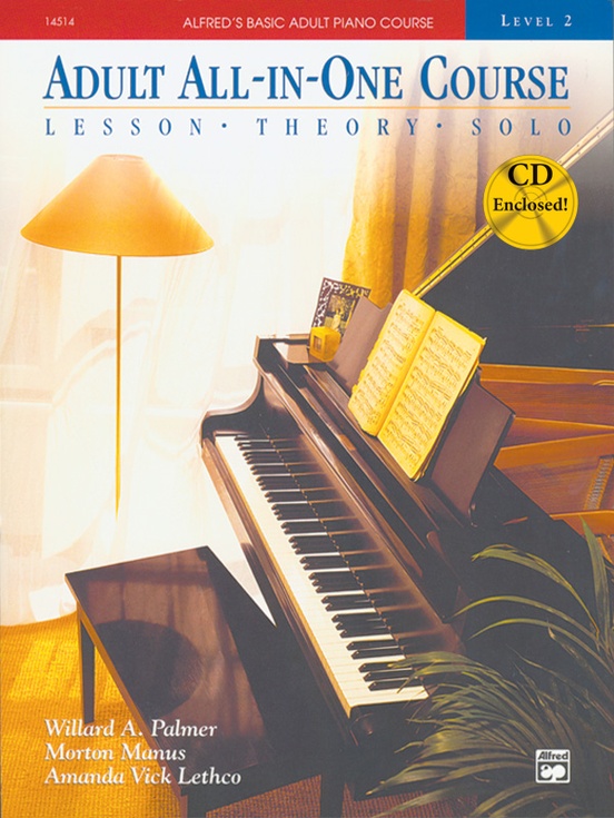 Alfred’s Basic Adult All-In-One Piano Course : Lesson, Theory, Technic