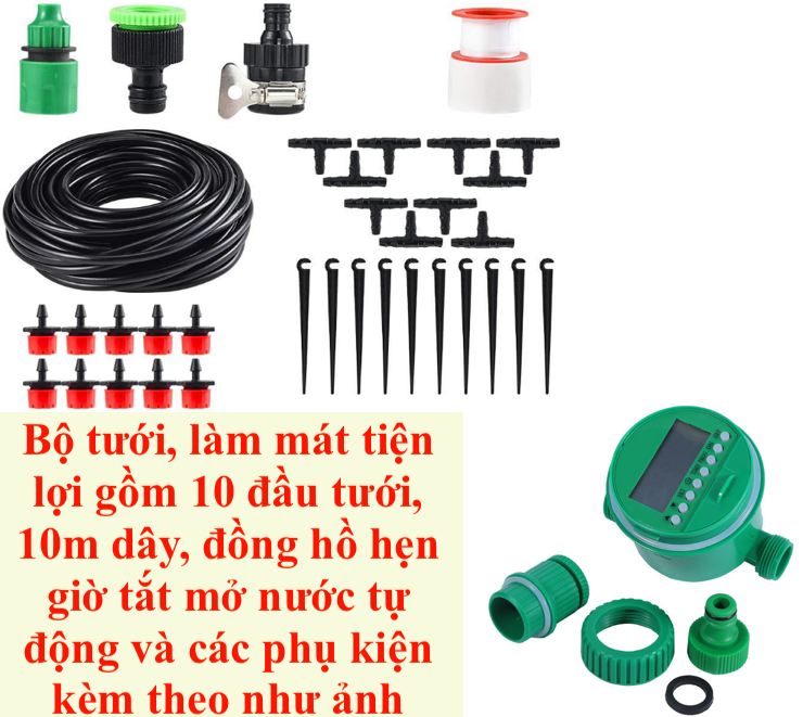 Bộ tưới nước, tưới cây, làm mát tiện lợi tự động gồm 10 đầu tưới phun sương hoặc giọt 8 tia và 10m dây dẫn 01 đồng hồ cùng đầy đủ phụ kiện khác kèm theo. Phù hợp với việc làm vườn, làm nông nghiệp công nghệ cao, tiết kiệm công sức, thời gian.