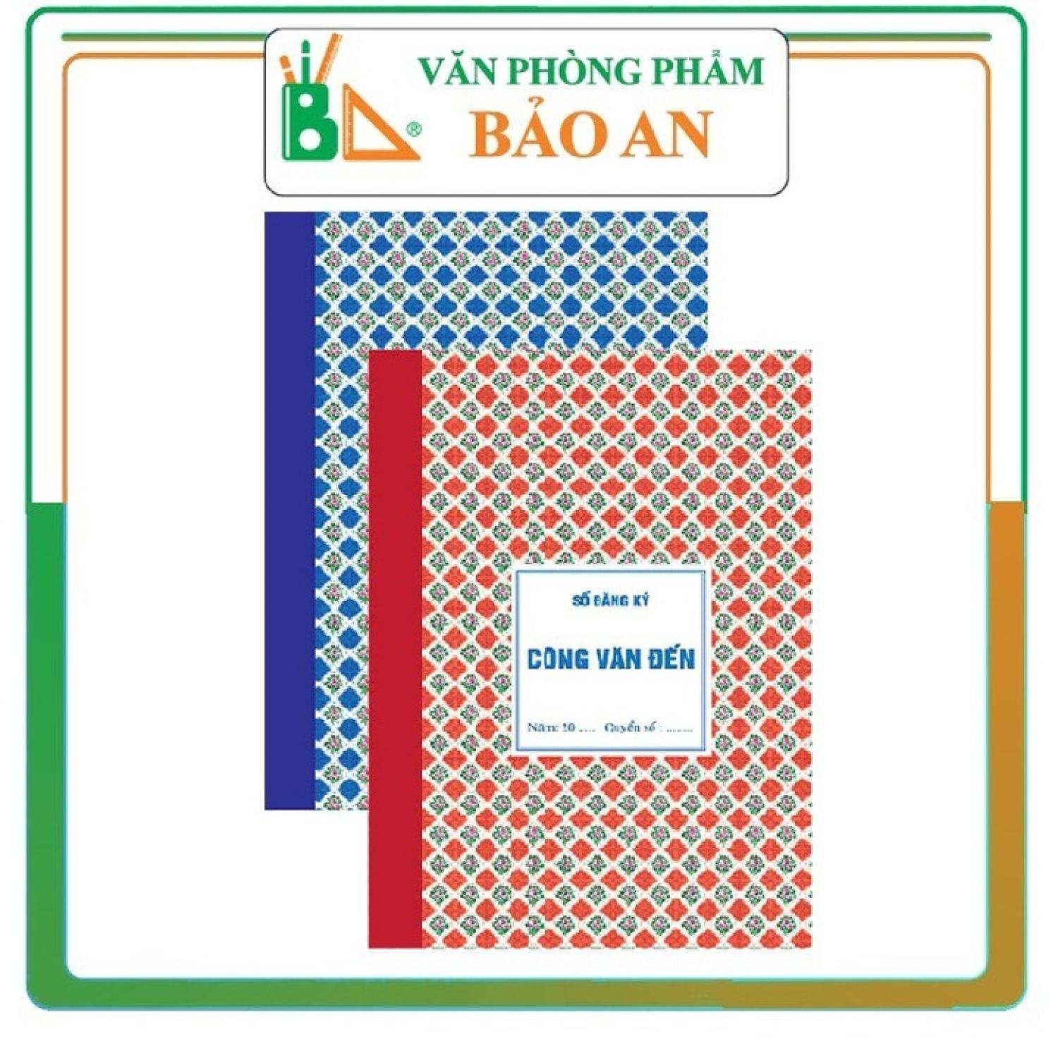 Sổ công văn đi, đến 240 trang - Văn phòng phẩm Bảo An