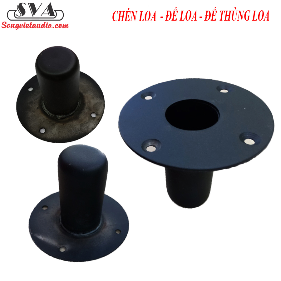 CHÉN LOA - ĐẾ LOA - ĐẾ THÙNG LOA