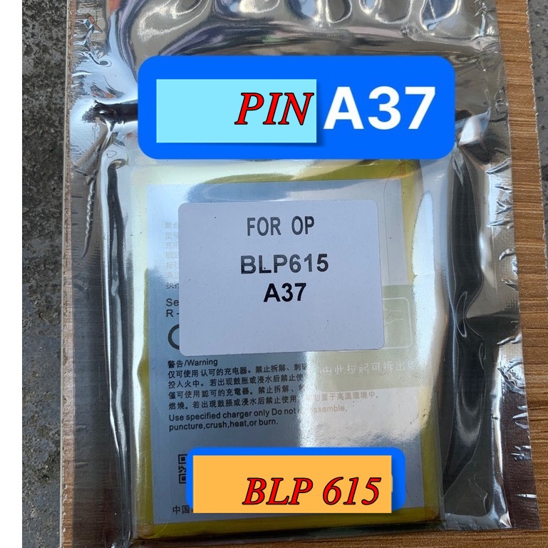 Pin thay thế cho oppo neo 9/ a37 blp 615