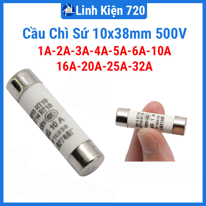 Cầu chì sứ 10x38mm 500v dòng
