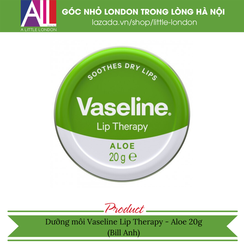 Dưỡng môi Vaseline Lip Therapy - Aloe 20g (Bill Anh)