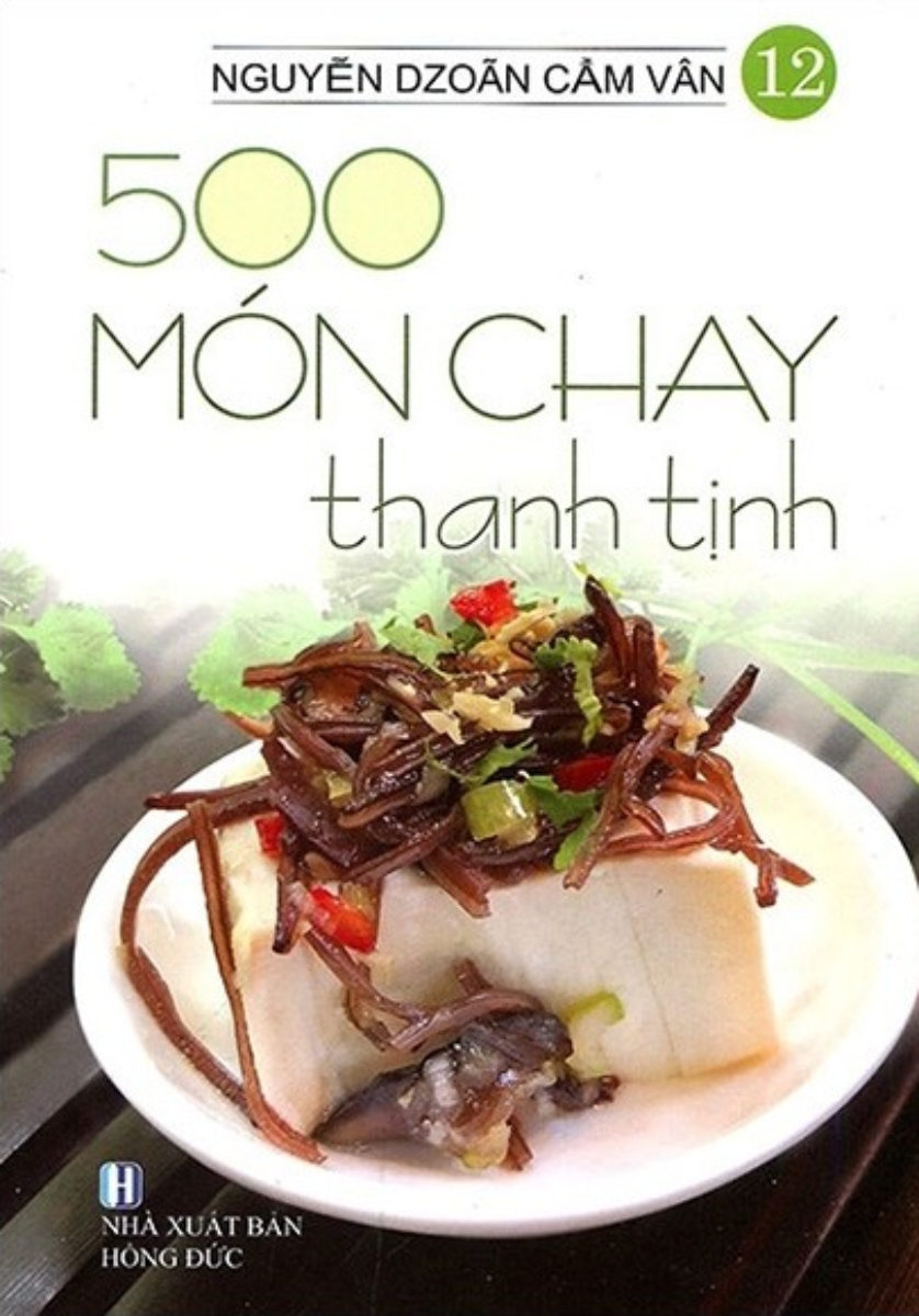 Sách - 500 món chay thanh tịnh - tập 12 - newshop
