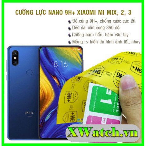 Cường lực dẻo nano 9h+ xiaomi mi mix, mi mix 2, mi mix 2s, mi mix 3 mi max mi max 2 mi max 3