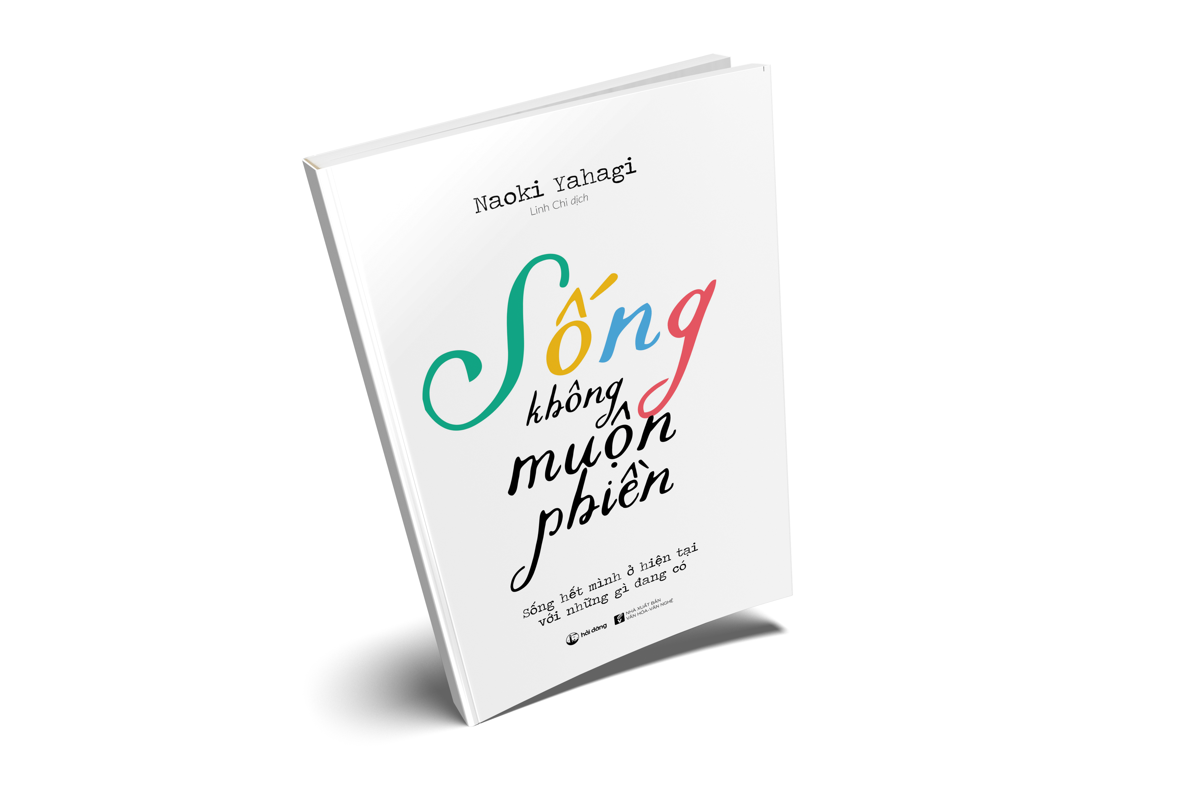 Sống không  muộn phiền
