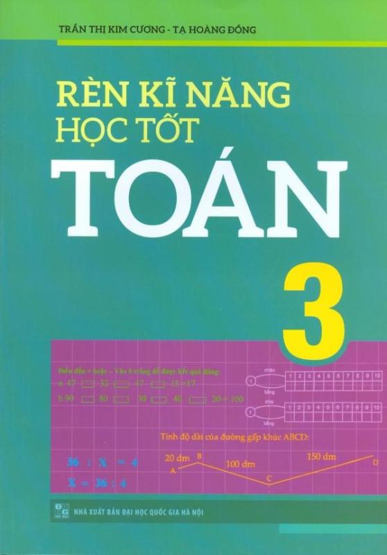 Mua Rèn Kĩ Năng Học Tốt Toán 3