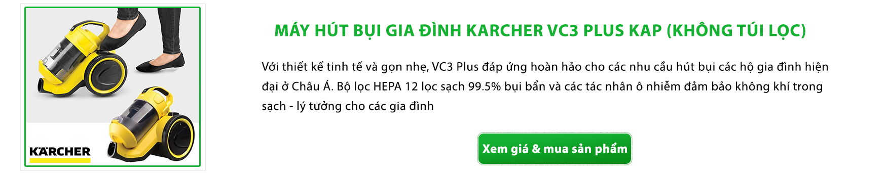 Máy hút bụi gi đình KARCHER VC2 KAP ( kèm túi lọc )