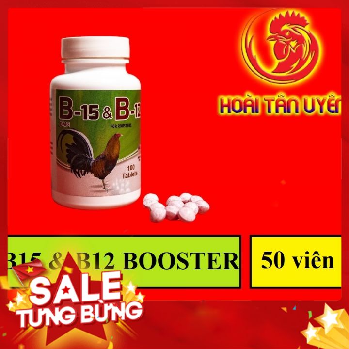B15 & B12 cho gà đá Chiếc lẽ 50 viên