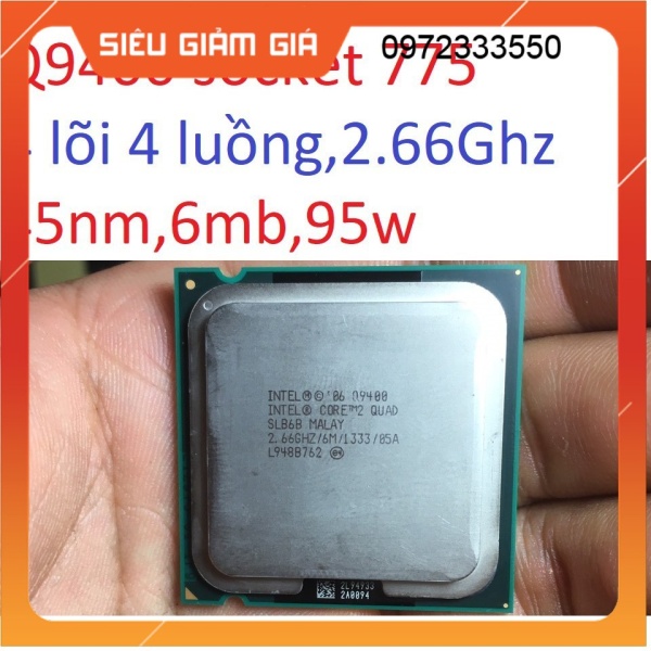 Bảng giá combo bộ sản phẩm tặng keo- bộ vi xử lý CPU Intel Core 2 Quad Q9400 socket 775 cho pc máy tính bàn Yorkfield SLB6B,e5300 Phong Vũ