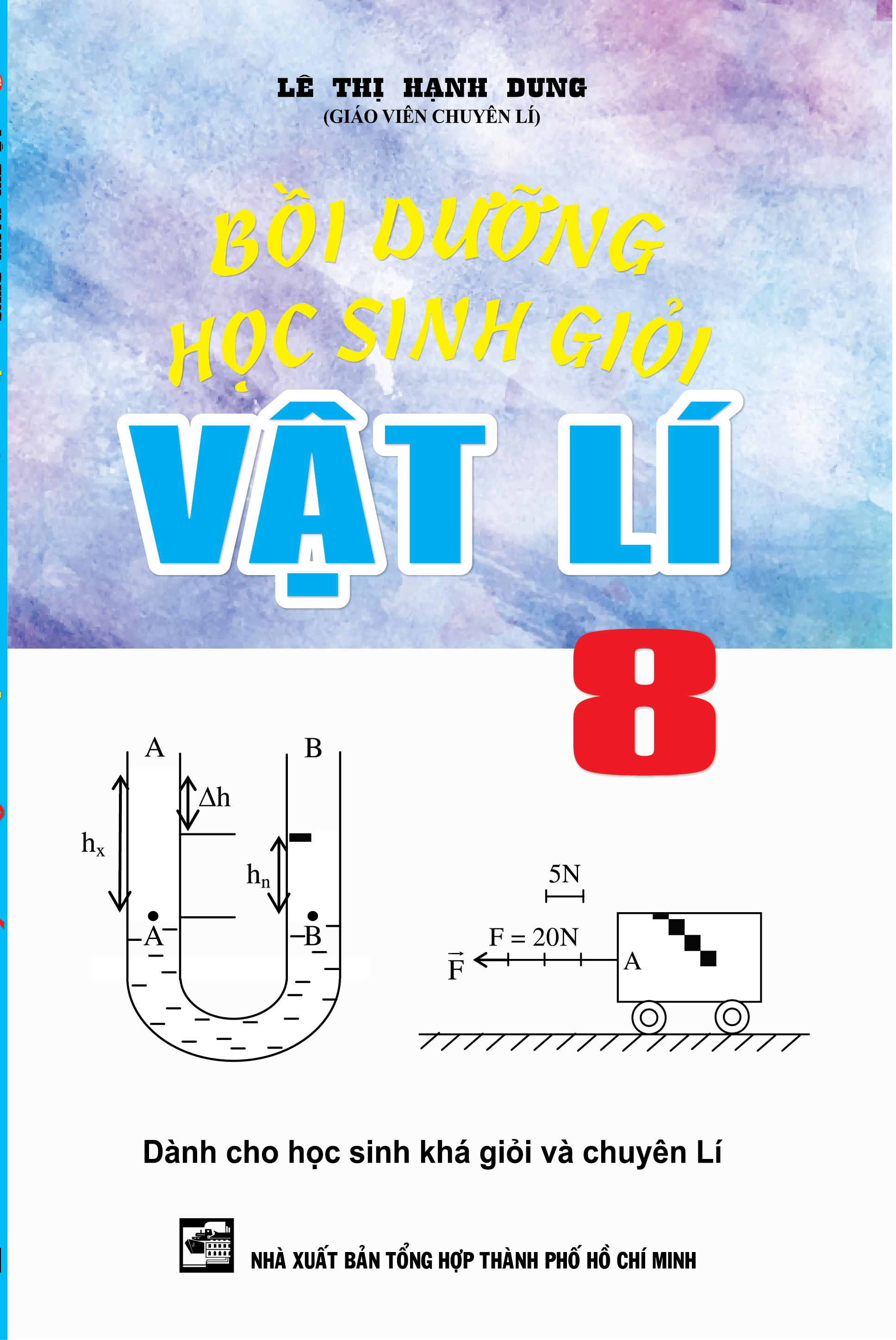 Sách - Combo Bồi Dưỡng Học Sinh Giỏi Vật Lí (Lớp 6, 7, 8, 9)