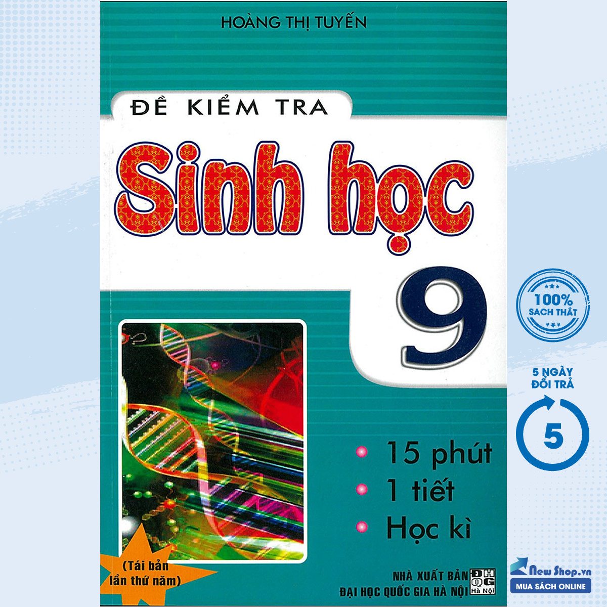 Sách - đề kiểm tra sinh học 9 - 15 phút - 1 tiết - học kì - - newshop