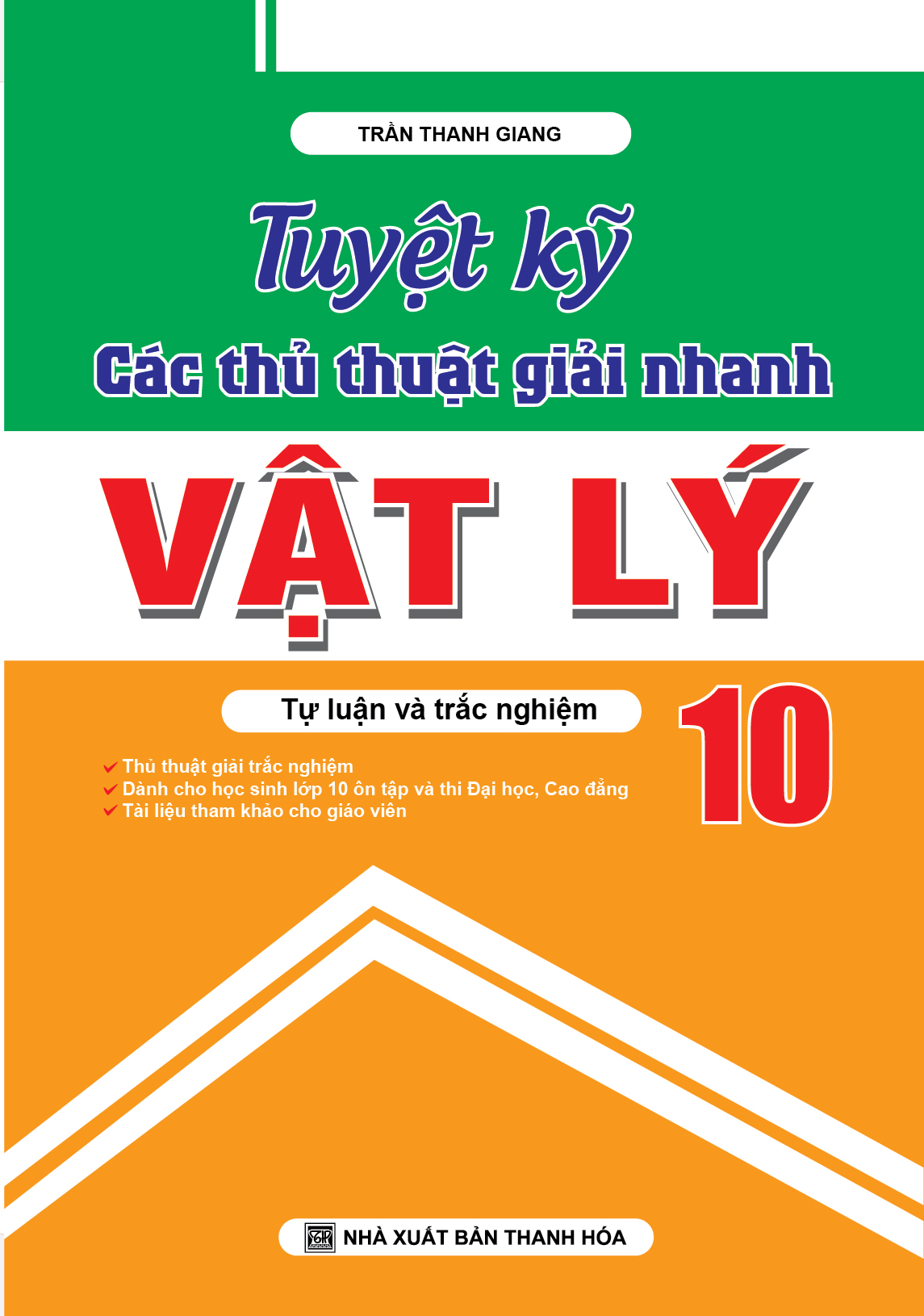 [HCM]Tuyệt Kỹ Các Thủ Thuật Giải Nhanh Vật Lý 10
