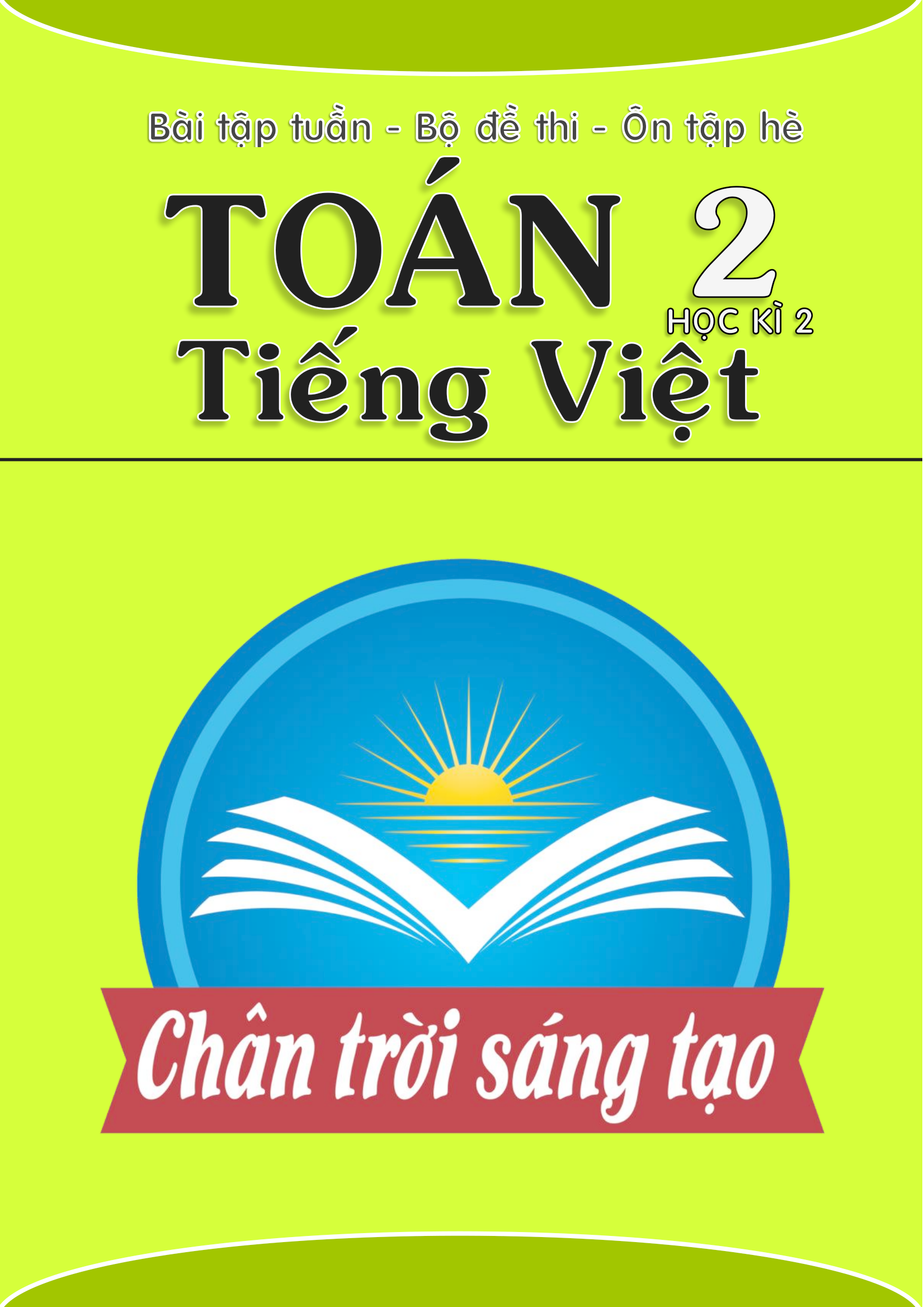 [Free ship] Giấy kiểm tra in sẵn, xấp đề ôn thi in sẵn giữa - cuối học kì 1 - học kì 2 toán tiếng việt lớp 2 Cánh Diều - Chân trời sáng tạo - Kết nối tri thức với cuộc sống