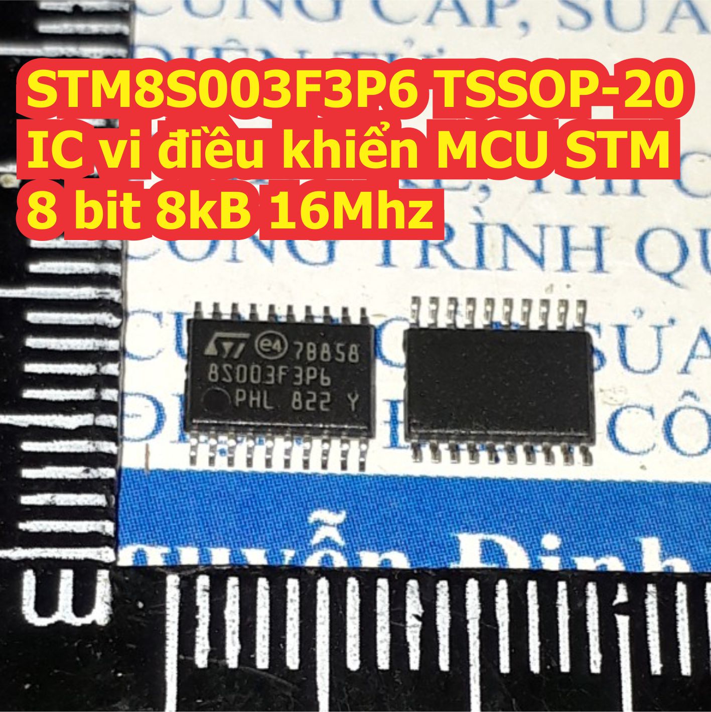 Stm8s003f3p6 tssop-20 ic vi điều khiển mcu stm 8 bit 8kb 16mhz kde1250