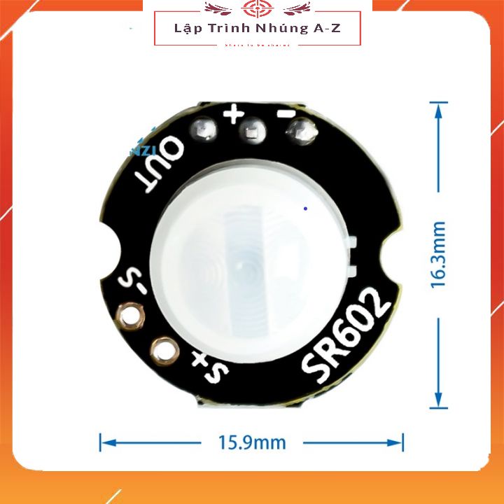 [Lập Trình Nhúng A-Z][15] Module Cảm Biến Chuyển Động Sr602