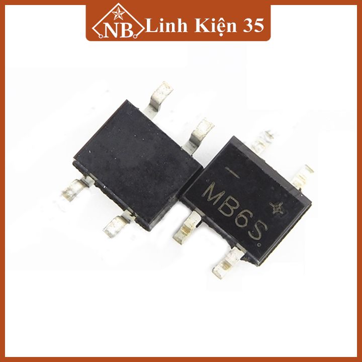 Diode cầu MB6S điện áp 600V dòng 0.5A chân dán SOP4