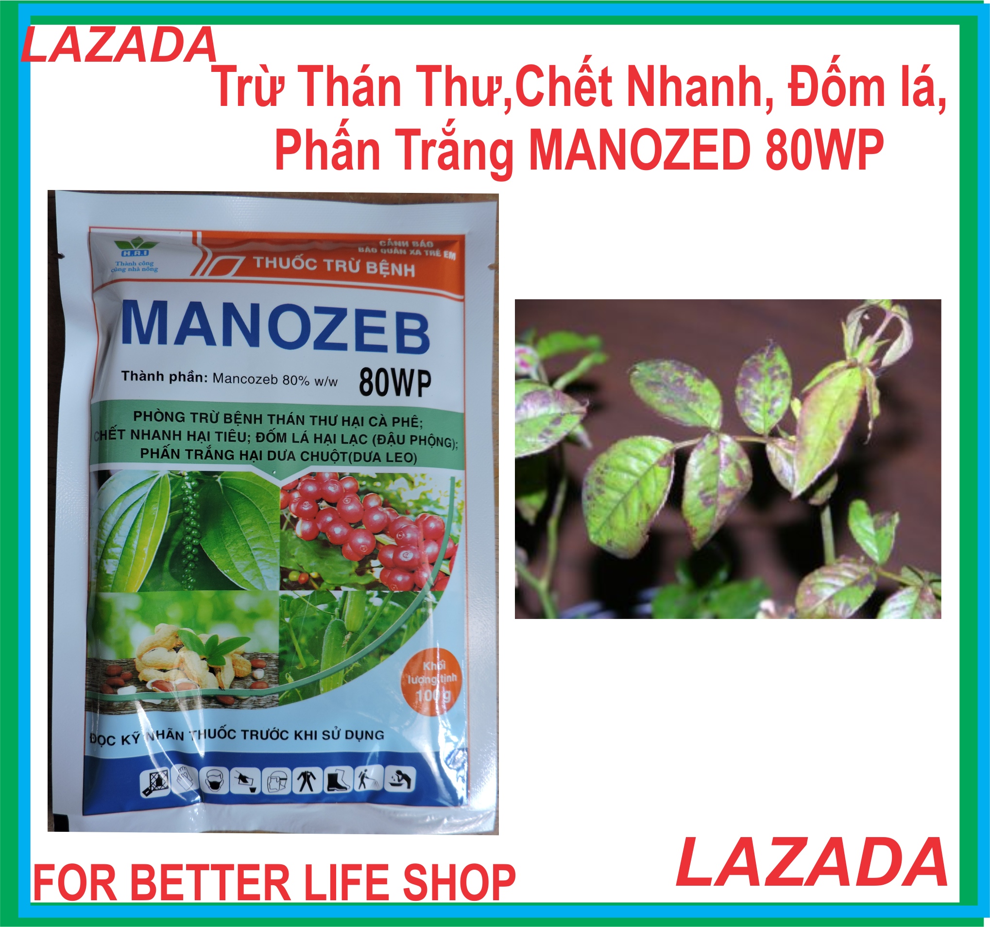 Trừ Đốm Lá,Phấn Trắng, héo rủ Trên Cây Trồng Manozed 80WP gói 100gr