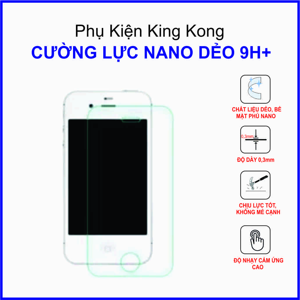 Cường lực iphone 4/4s/5/5s/6/6s cường lực nano dẻo 9h+