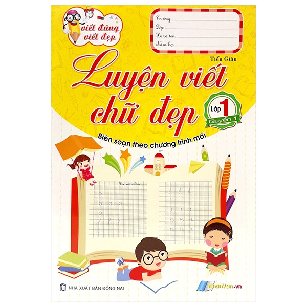 Fahasa - Viết Đúng Viết Đẹp - Luyện Viết Chữ Đẹp - Lớp 1 (Quyển 1)