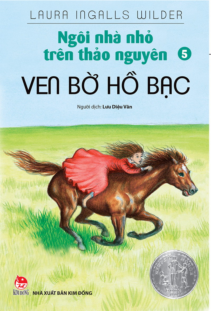 Ngôi nhà nhỏ trên thảo nguyên - Tập 5 - Ven bờ Hồ Bạc