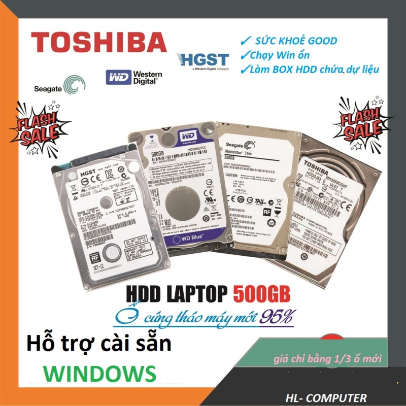 Ổ Cứng 500GB HDD Laptop 2.5 - Hàng Tháo Máy Sức Khỏe Tốt GOOD - Hỗ Trợ Cài Sẵn Win - LÀM BOX HDD