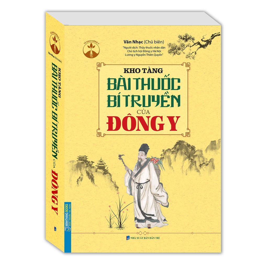 Kho tàng bài thuốc bí truyền của đông y