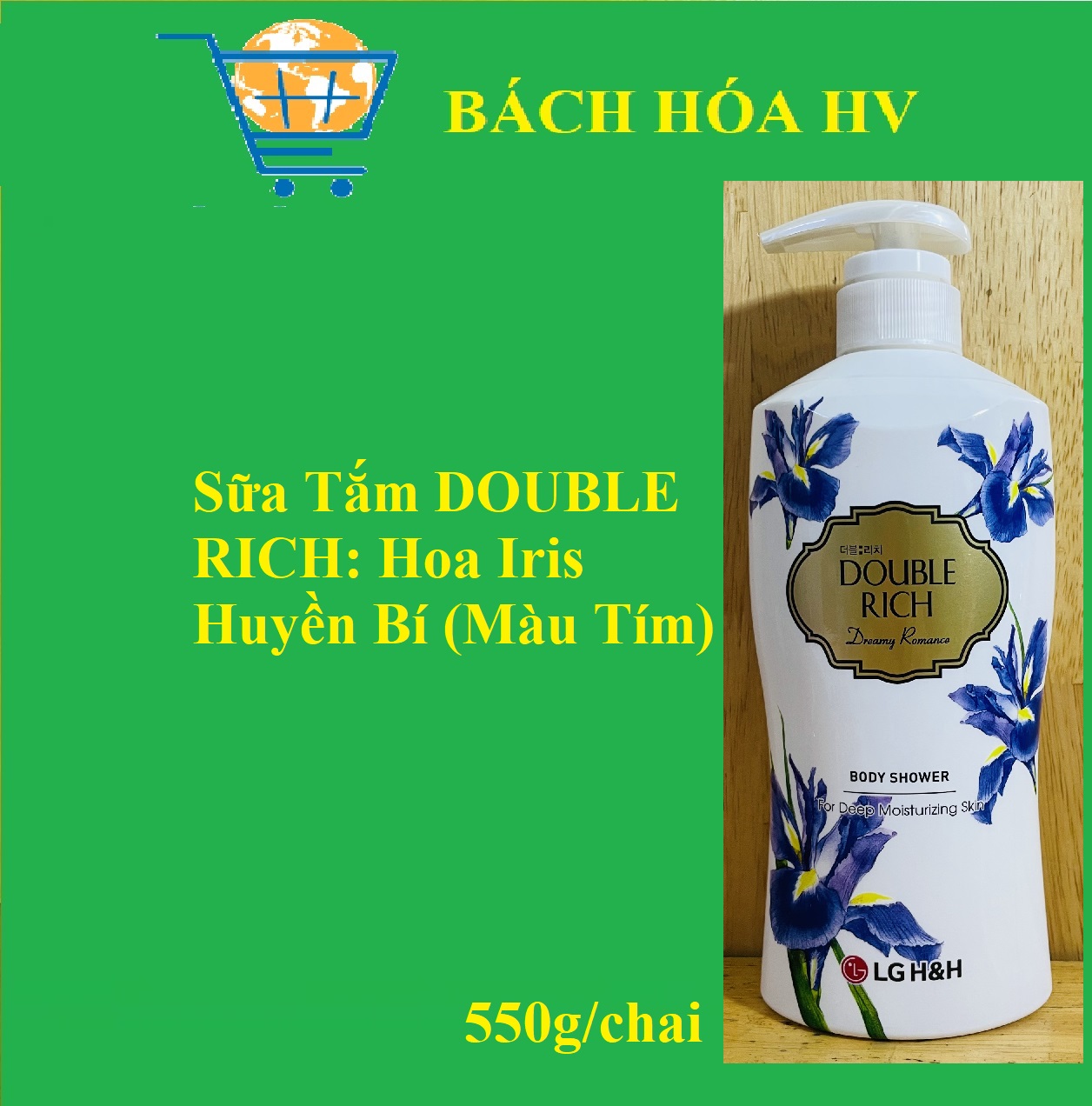 sữa tắm DOUBLE RICH 550g - BACH HOA HV